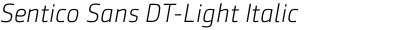 Sentico Sans DT-Light Italic
